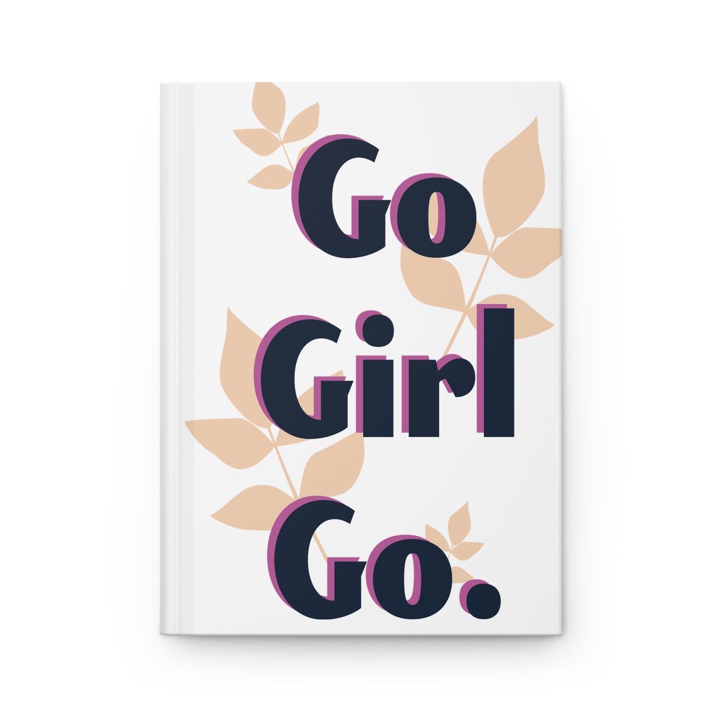 Hardcover Journal - Go Girl Go